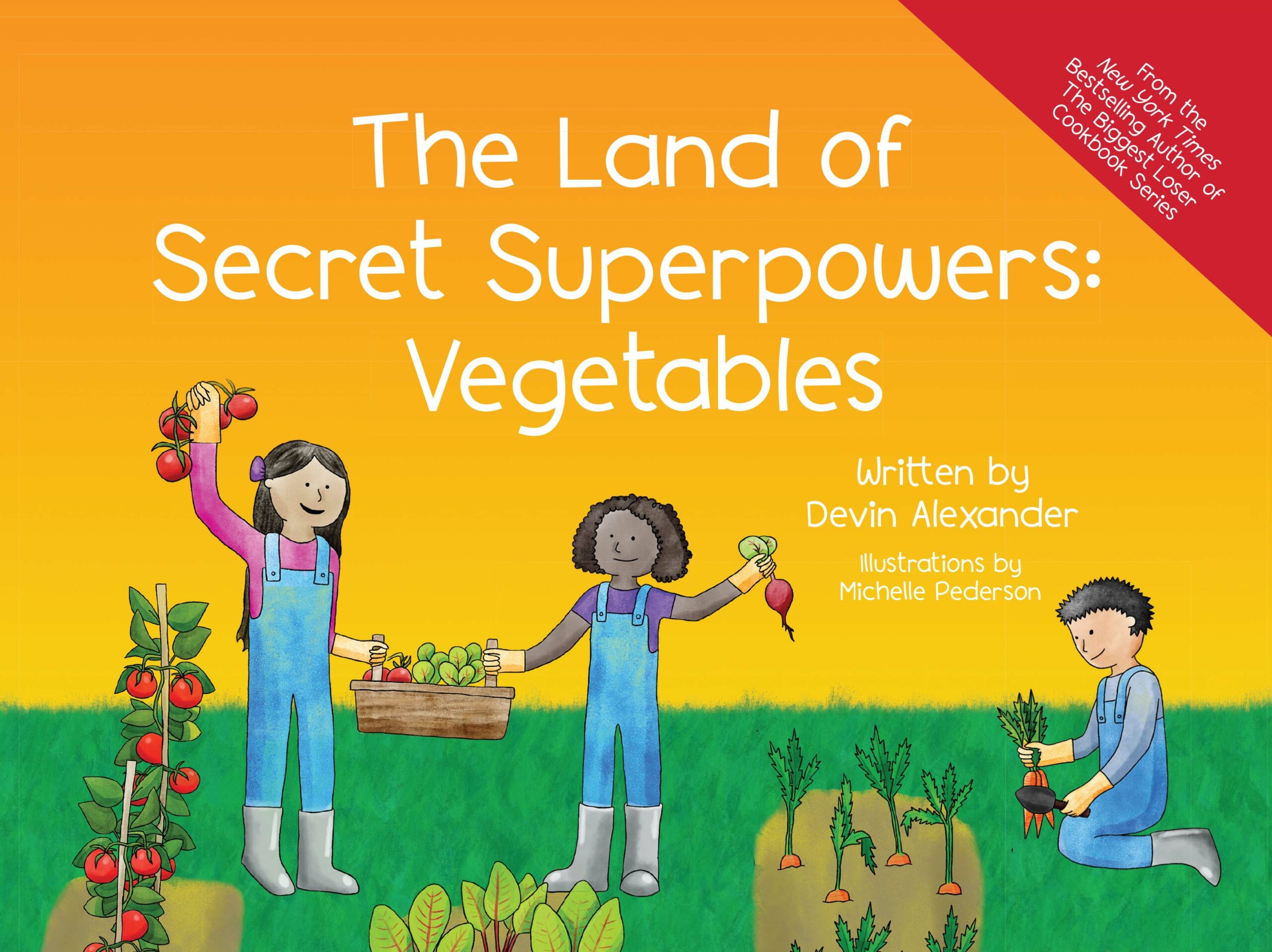 The Land Of Secret Superpowers: Vegetables