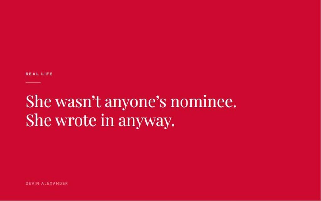 The Nomination Nobody Sent Her